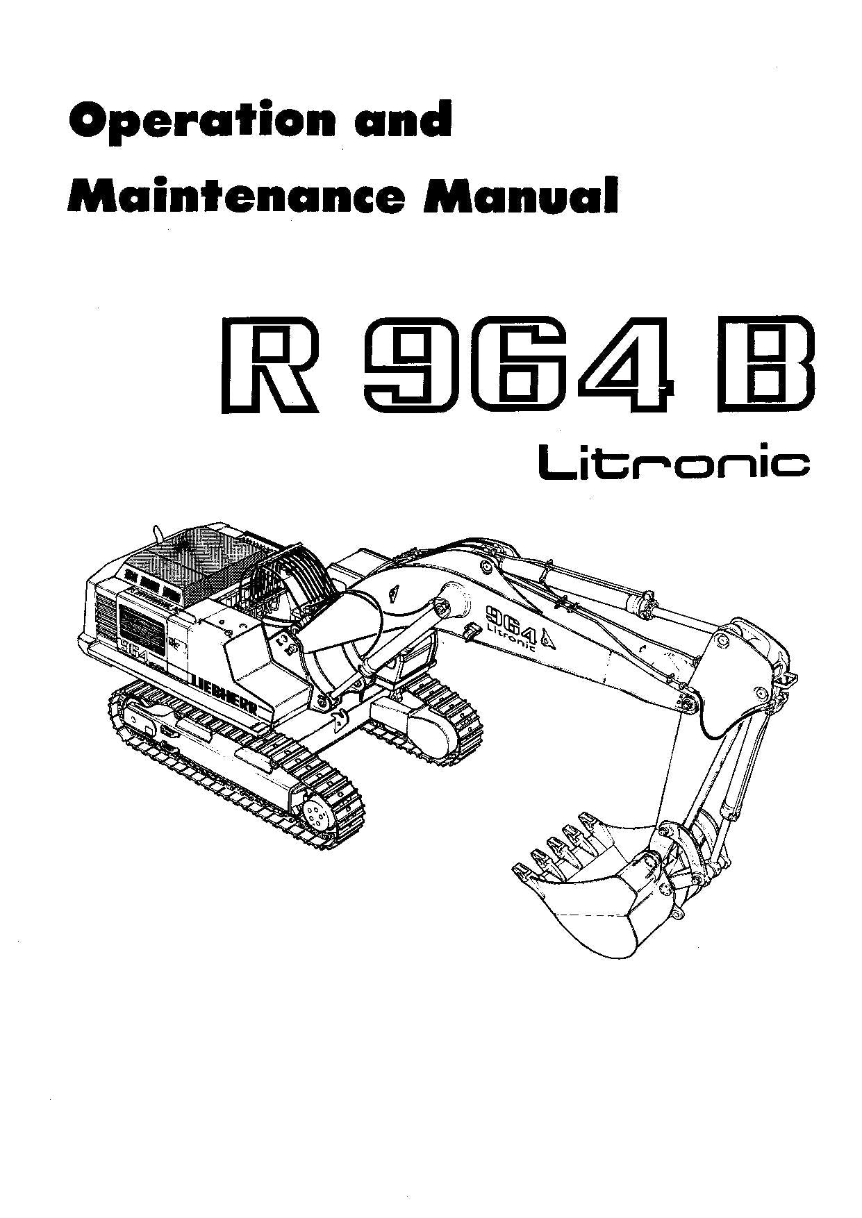 Liebherr R964 B Litronic Excavator Operators manual