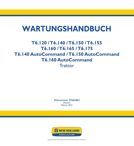 NEW HOLLAND T6.155 T6.160 T6.165 T6.175 TRAKTOR REPARATURHANDBUCH