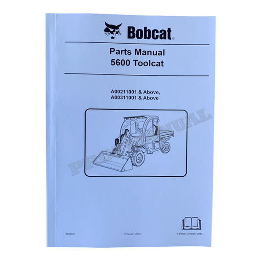 Bobcat 5600 Toolcat Work Machine Parts Catalog Manual A00211001- A00311001-