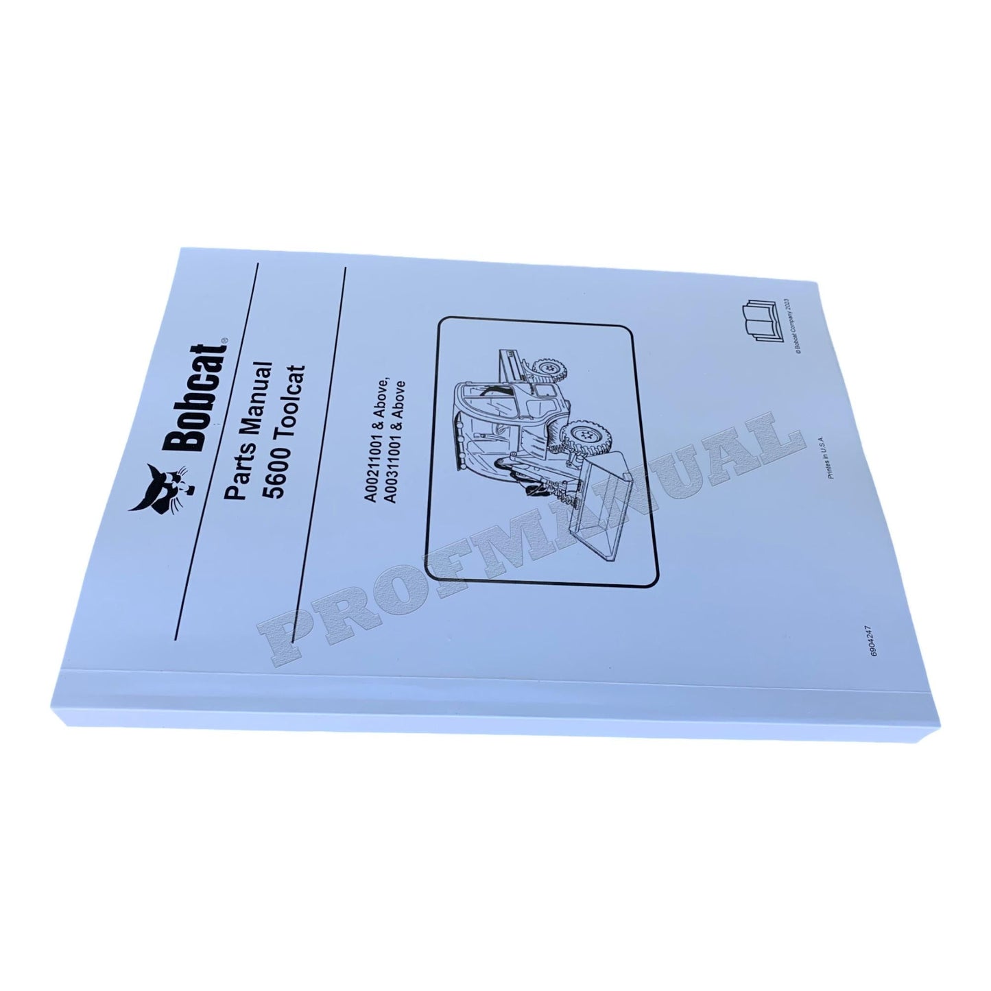 Bobcat 5600 Toolcat Work Machine Parts Catalog Manual A00211001- A00311001-