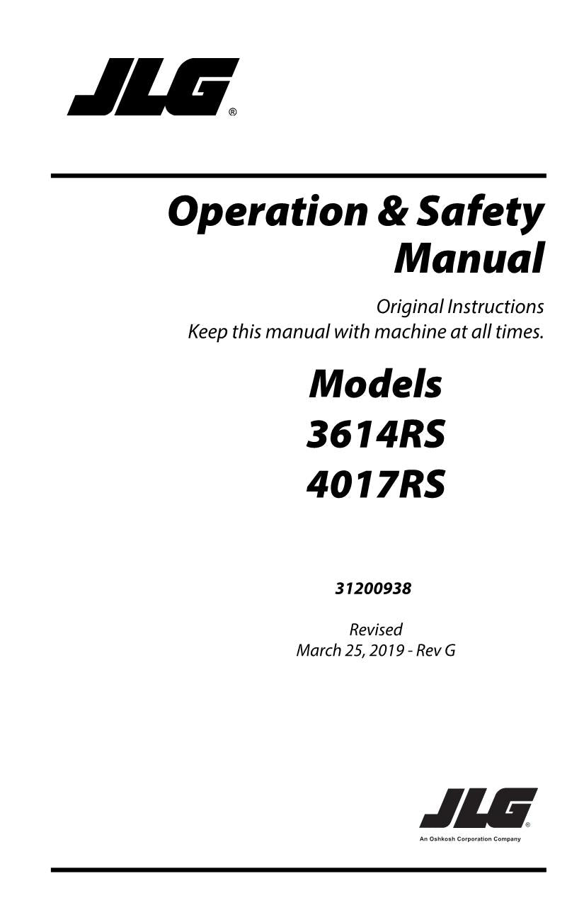 JLG 3614RS 4017RS Telehandler Maintenance Operation Operators Manual 31200938