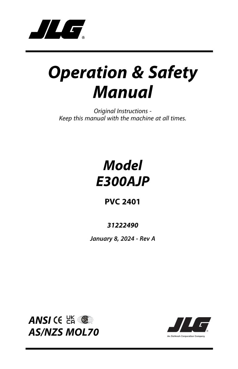 JLG E300AJP Boom Lift Maintenance Operation Operators Manual 31222490