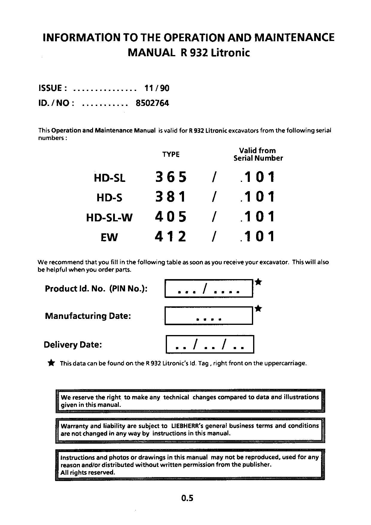 Liebherr R932 Litronic Excavator Operators manual serial .101