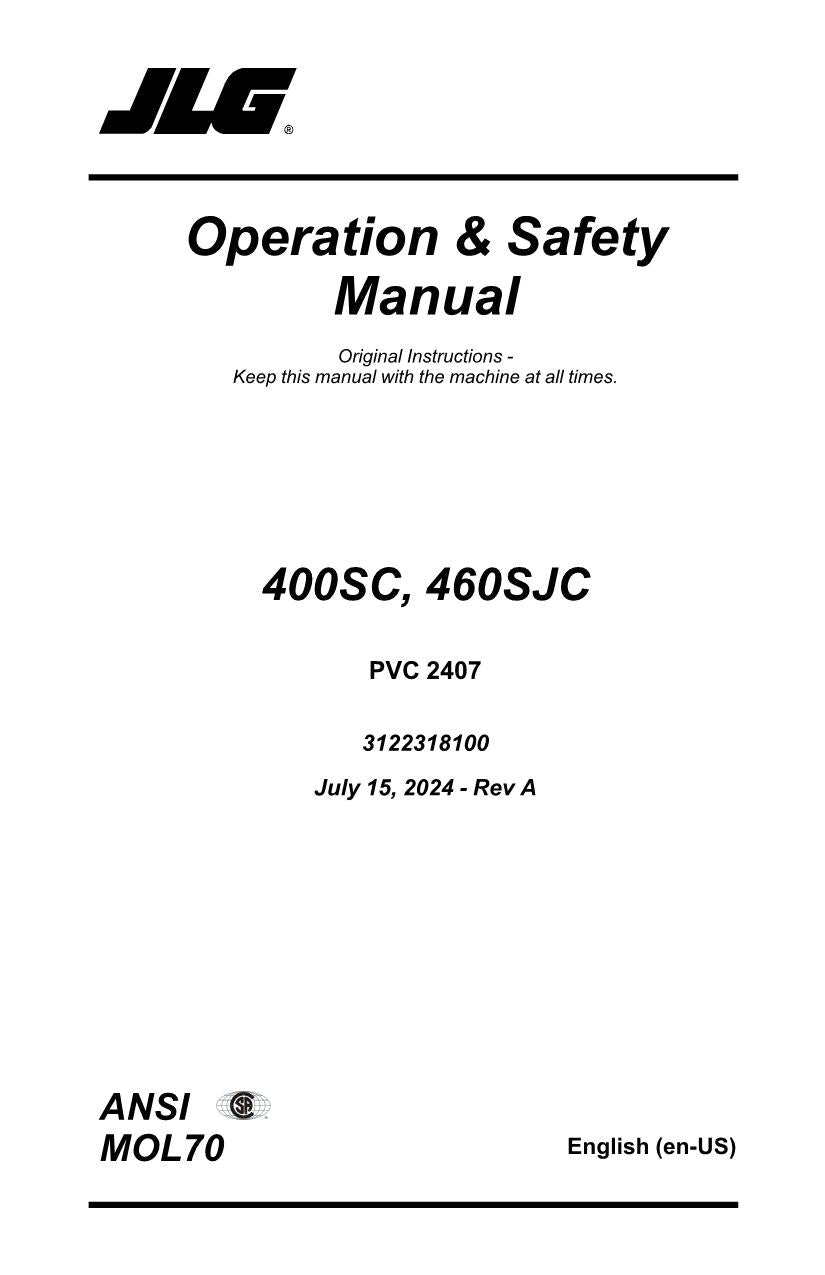 JLG 400SC 460SJC Boom Lift Maintenance Operation Operators Manual 3122318100