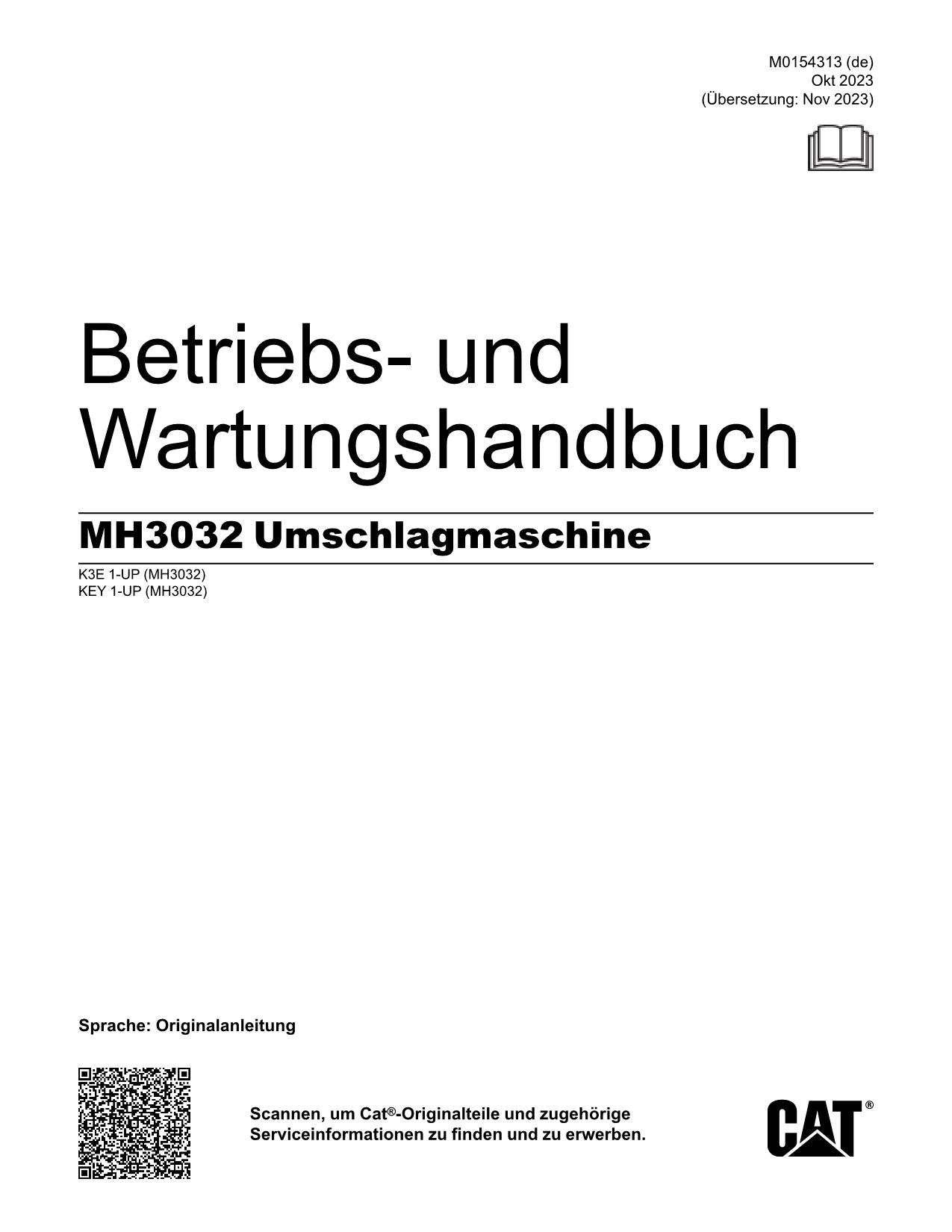 Caterpillar MH3032 Umschlagmaschine Betriebsanleitung Wartungshandbuch