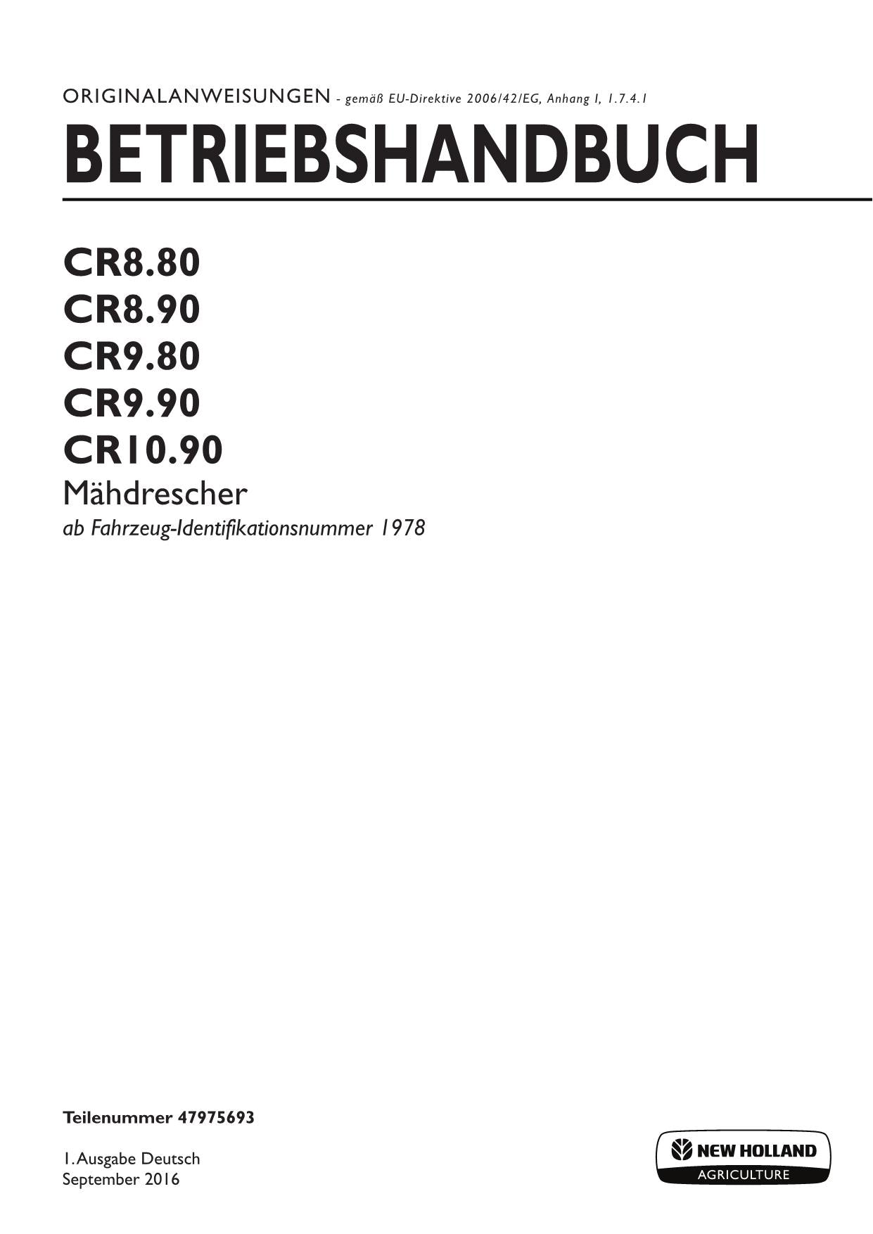New Holland CR10 90 CR8 80 CR8 90 CR9 80 CR9 90 Mähdrescher Betriebsanleitung