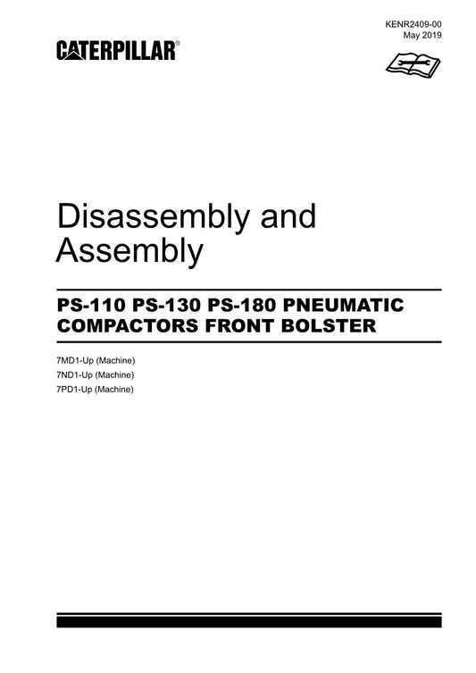 Caterpillar PS-130 PS-180 Compactor FRONT BOLSTER Disassem Assem Service Manual