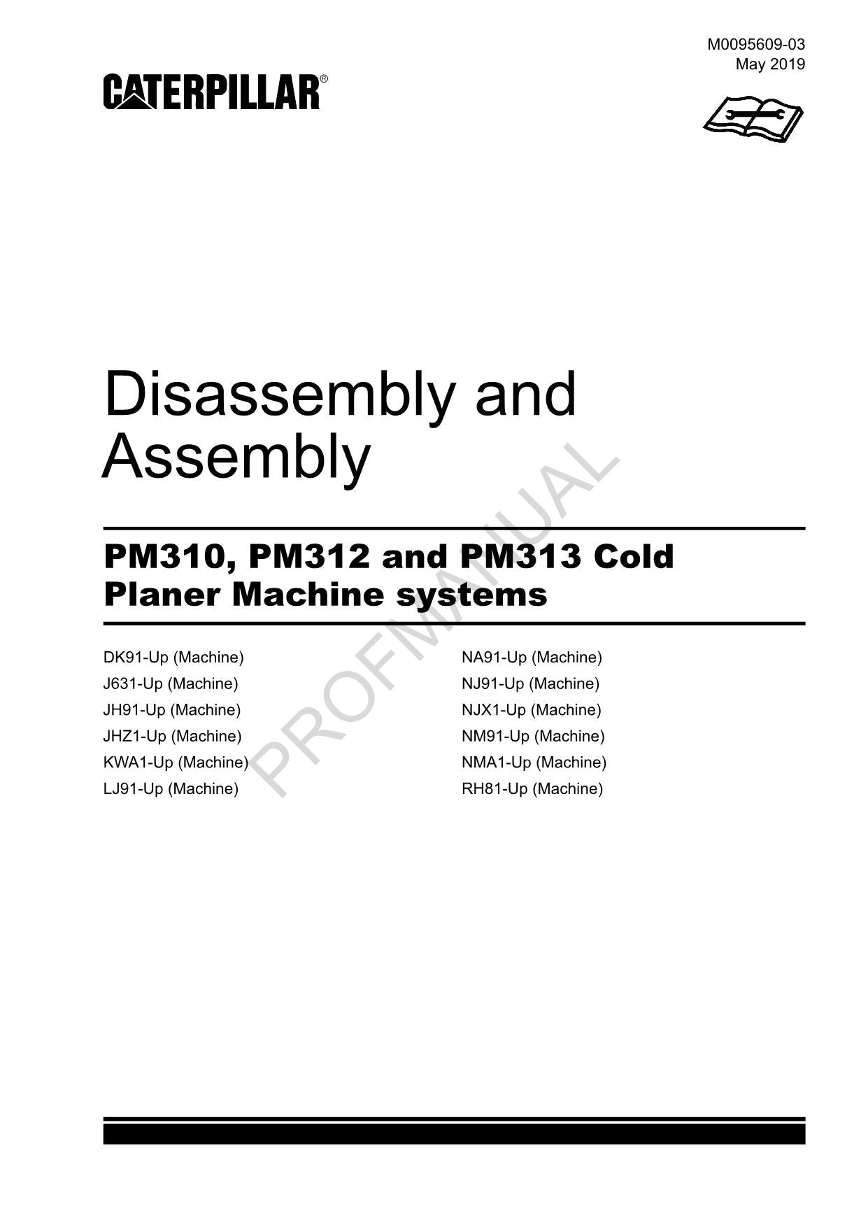 Caterpillar PM310 PM312 PM313 Planer Machine Sys Disassem Assem Service Manual