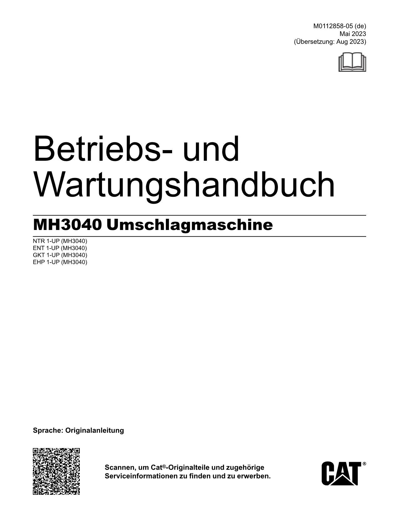 Caterpillar MH3040 Umschlagmaschine Betriebsanleitung Wartungshandbuch