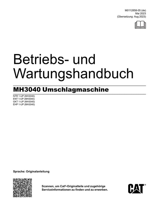 Caterpillar MH3040 Umschlagmaschine Betriebsanleitung Wartungshandbuch