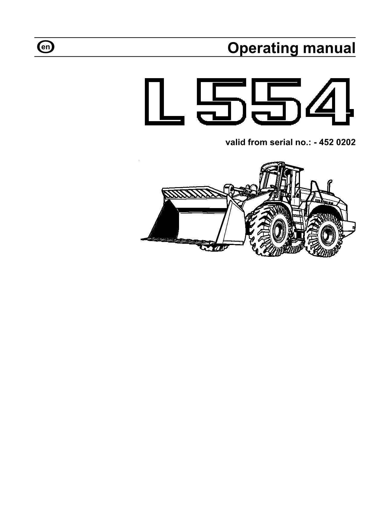 Liebherr L554 Wheel Loader Operators manual serial 0202