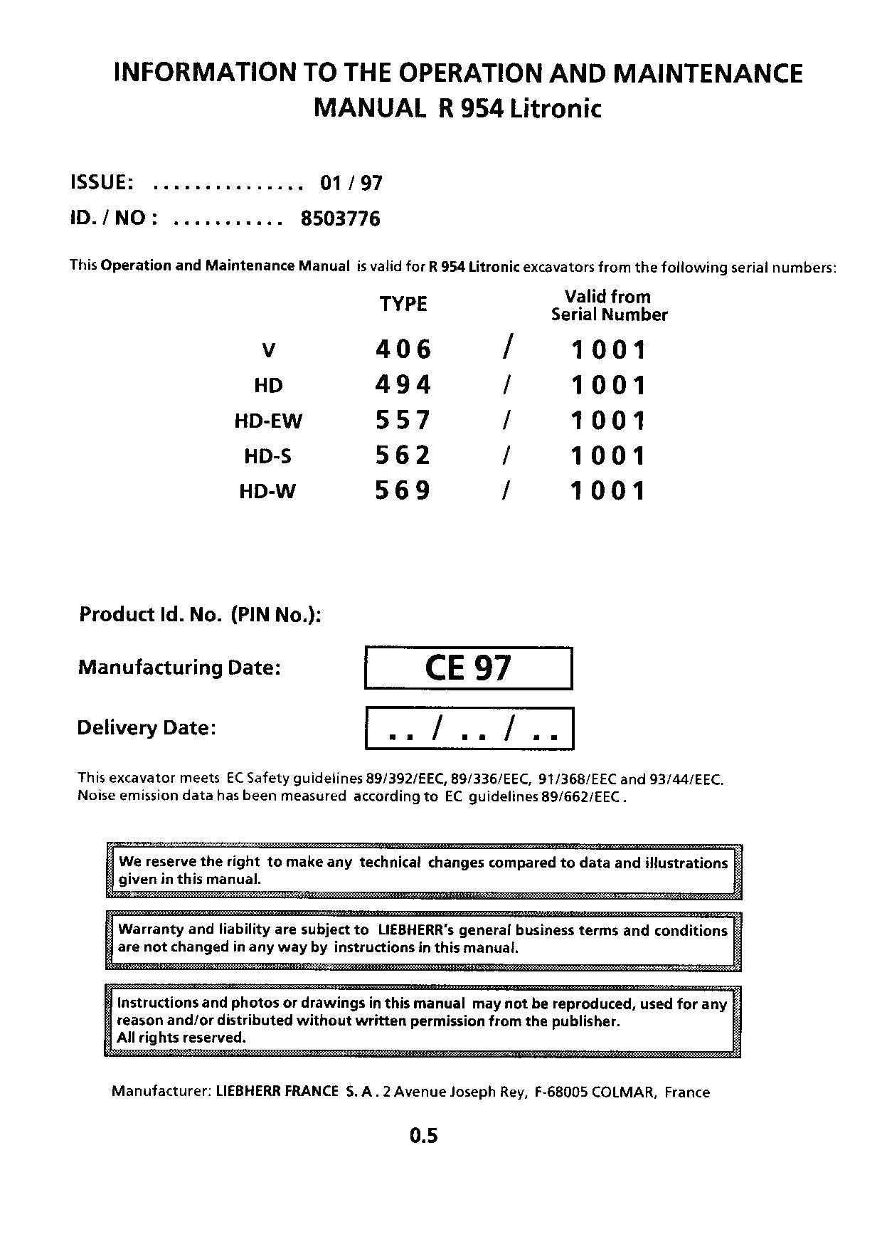 Liebherr R954 Litronic Excavator Operators manual serial 1001