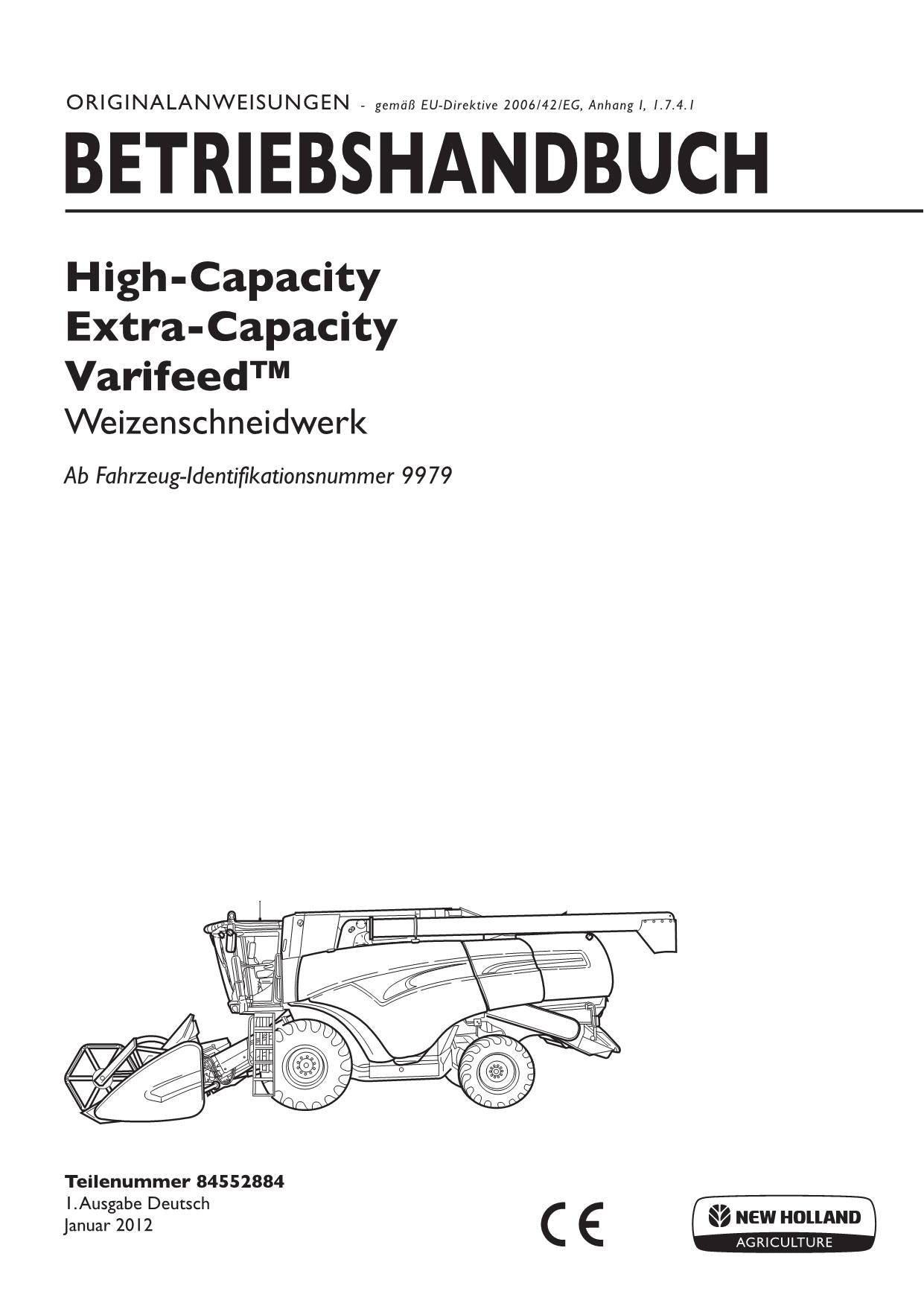 New Holland EXTRA HIGH CAPACITY VARIFEED Weizenschneidwerk Betriebsanleitung