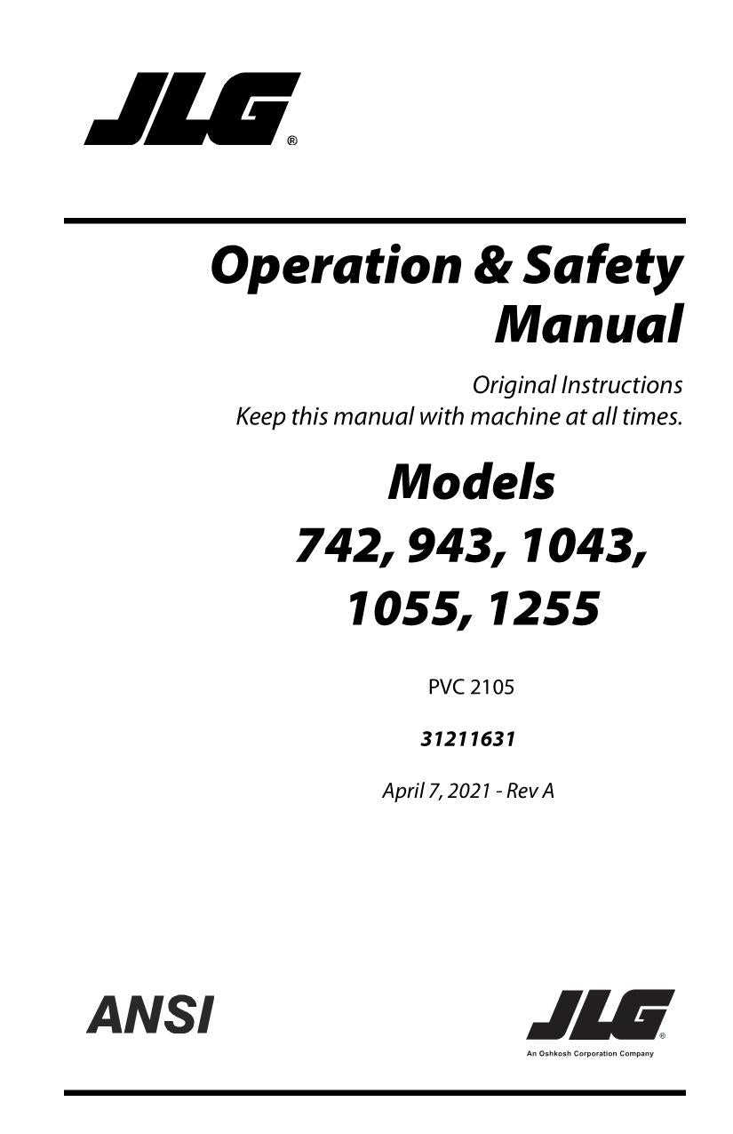 JLG 1043 1055 1255 742 943 Telehandler Maintenance Operators Manual 31211631