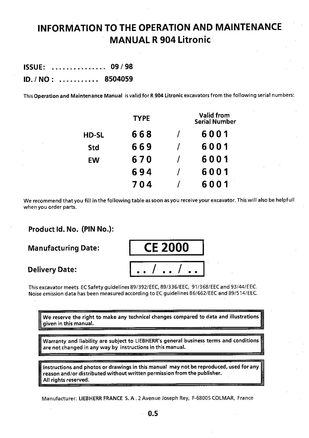 Liebherr R904 Litronic Excavator Operators manual serial 6001