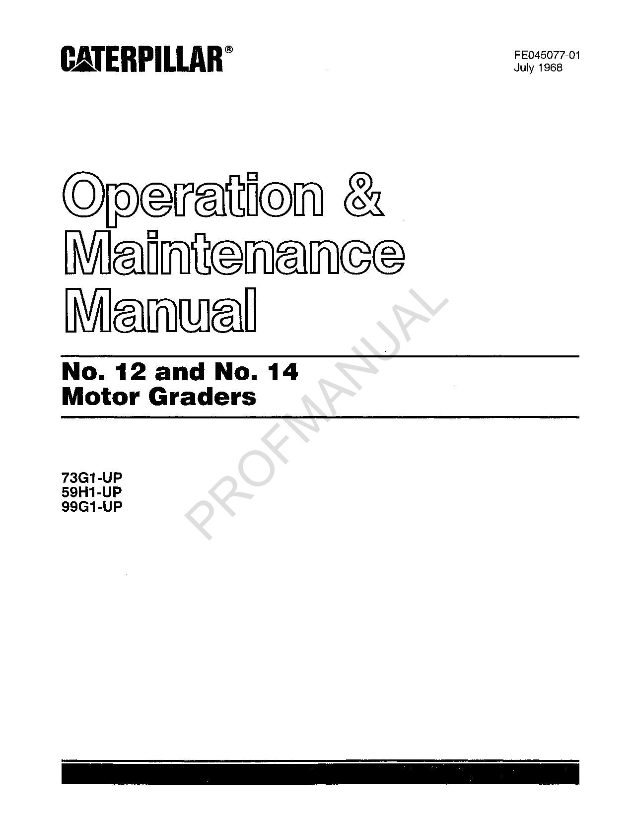 Caterpillar 12 14 Motor Grader 1968 Operators Maintenance Manual