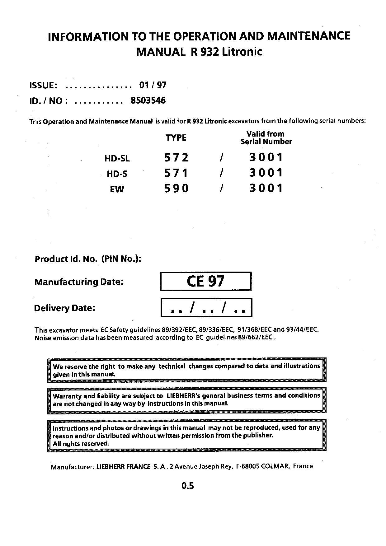 Liebherr R932 Litronic Excavator Operators manual serial 3001