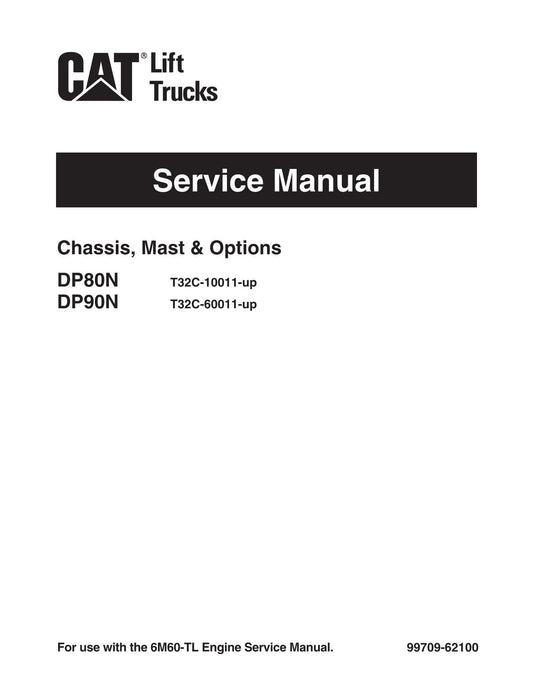 Caterpillar Lift Trucks DP80 DP90 Chassis Mast Option Service Manual