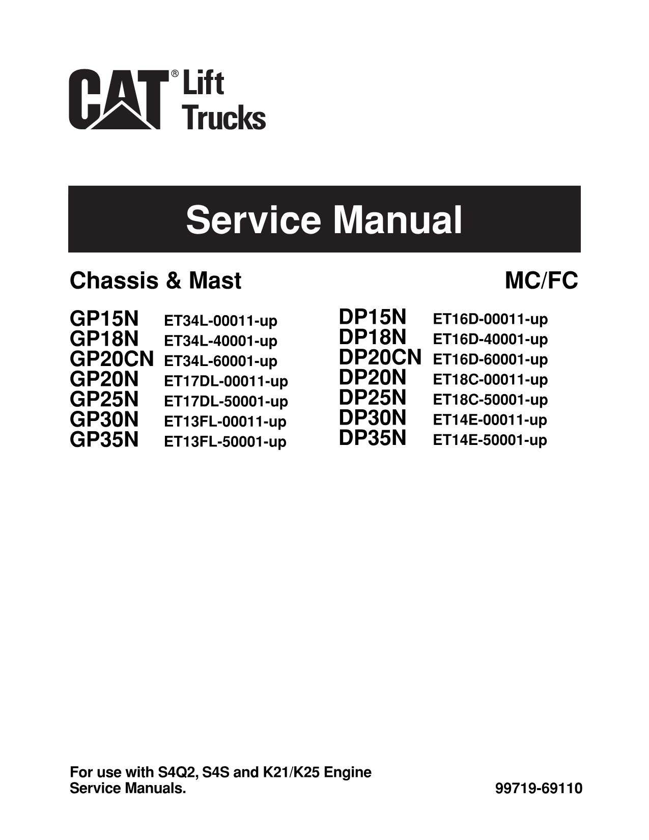 Caterpillar Lift Truck GP15N GP18N GP20CN GP20N GP25N Service Manual