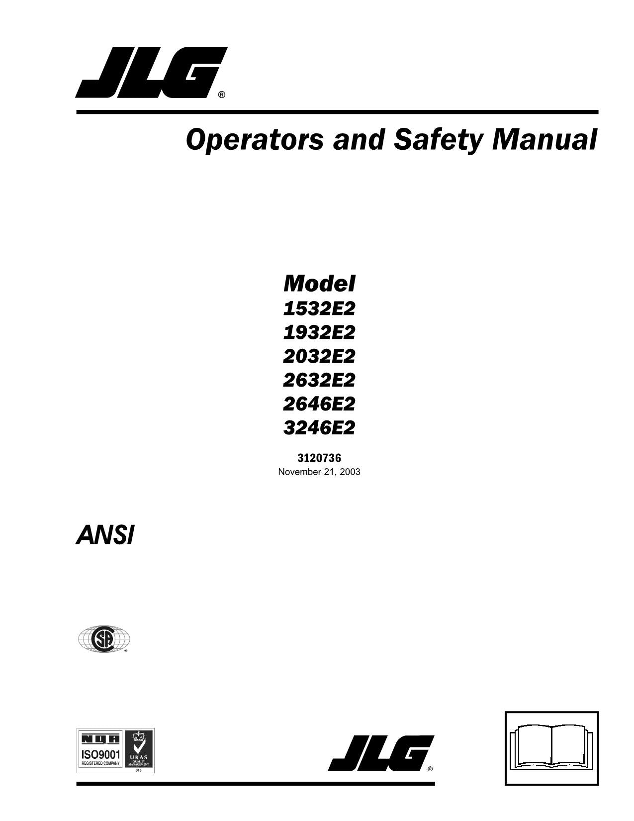 JLG 1532E2 1932E2 2032E2 2632E2 2646E2 3246E2 Scissor Lift Operators Manual