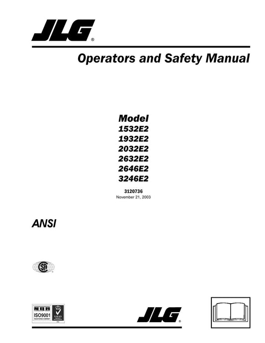 JLG 1532E2 1932E2 2032E2 2632E2 2646E2 3246E2 Scissor Lift Operators Manual