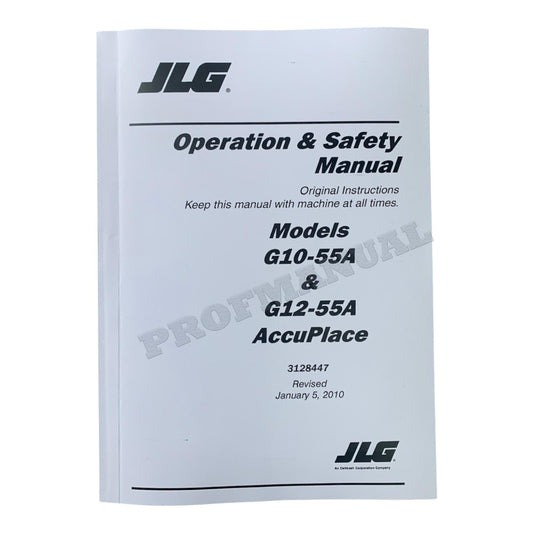 JLG G10-55A G12-55A AccuPlace Telehandler Maintenance Operation Operators Manual