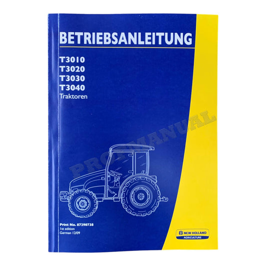 New Holland T3010 T3020 T3030 T3040 traktor betriebsanleitung 87290738