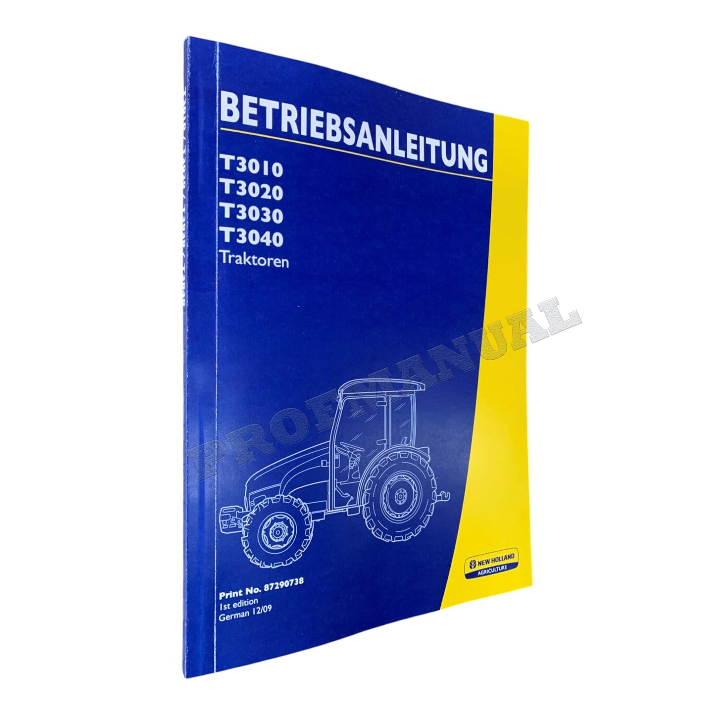 New Holland T3010 T3020 T3030 T3040 traktor betriebsanleitung 87290738