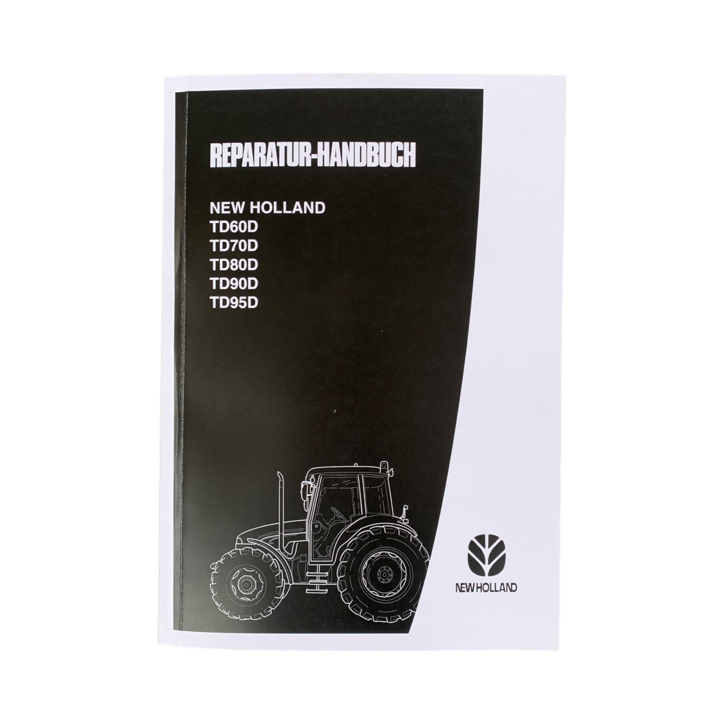 NEW HOLLAND TD60D TD70D TD80D TD90D TD95D TRAKTOR REPARATURHANDBUCH