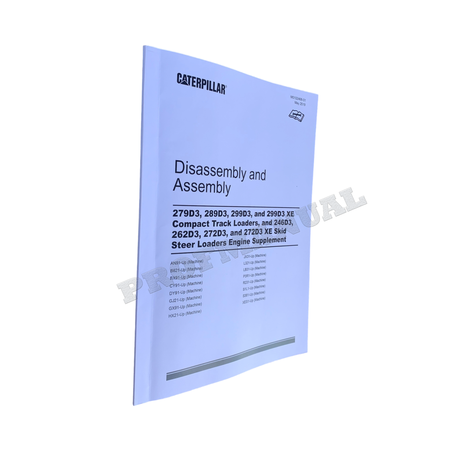 Caterpillar 279D3 289D3 299D3 Loader Engine Suppl Service Manual Disassem Assem