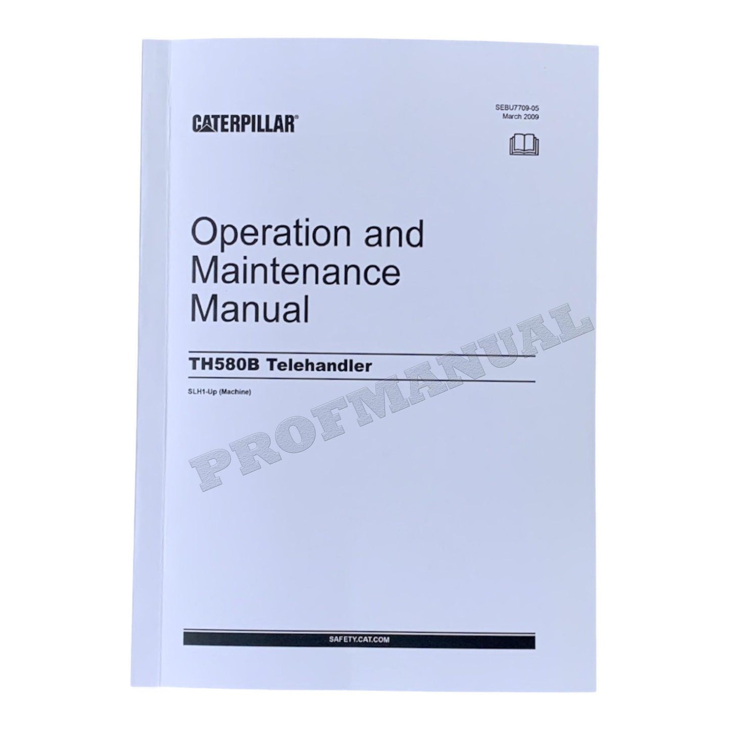 CATERPILLAR CAT TH580B TELEHANDLER OPERATORS MANUAL