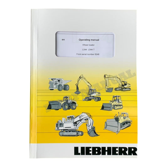 Liebherr L544 - L544 T Wheel Loader Operators manual