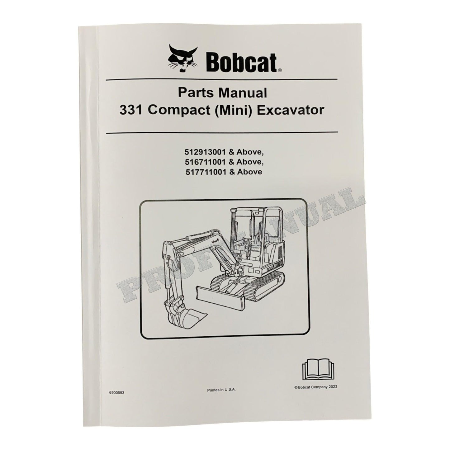 Bobcat 331 Excavator Parts Catalog Manual 512913001- 516711001- 517711001-