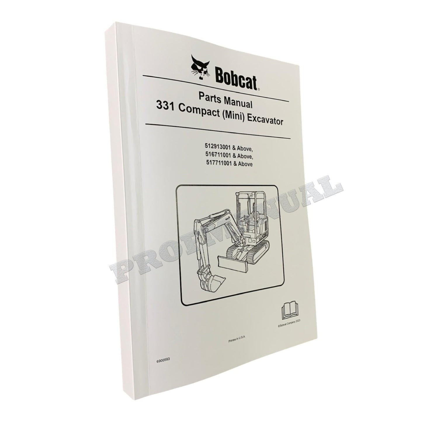 Bobcat 331 Excavator Parts Catalog Manual 512913001- 516711001- 517711001-