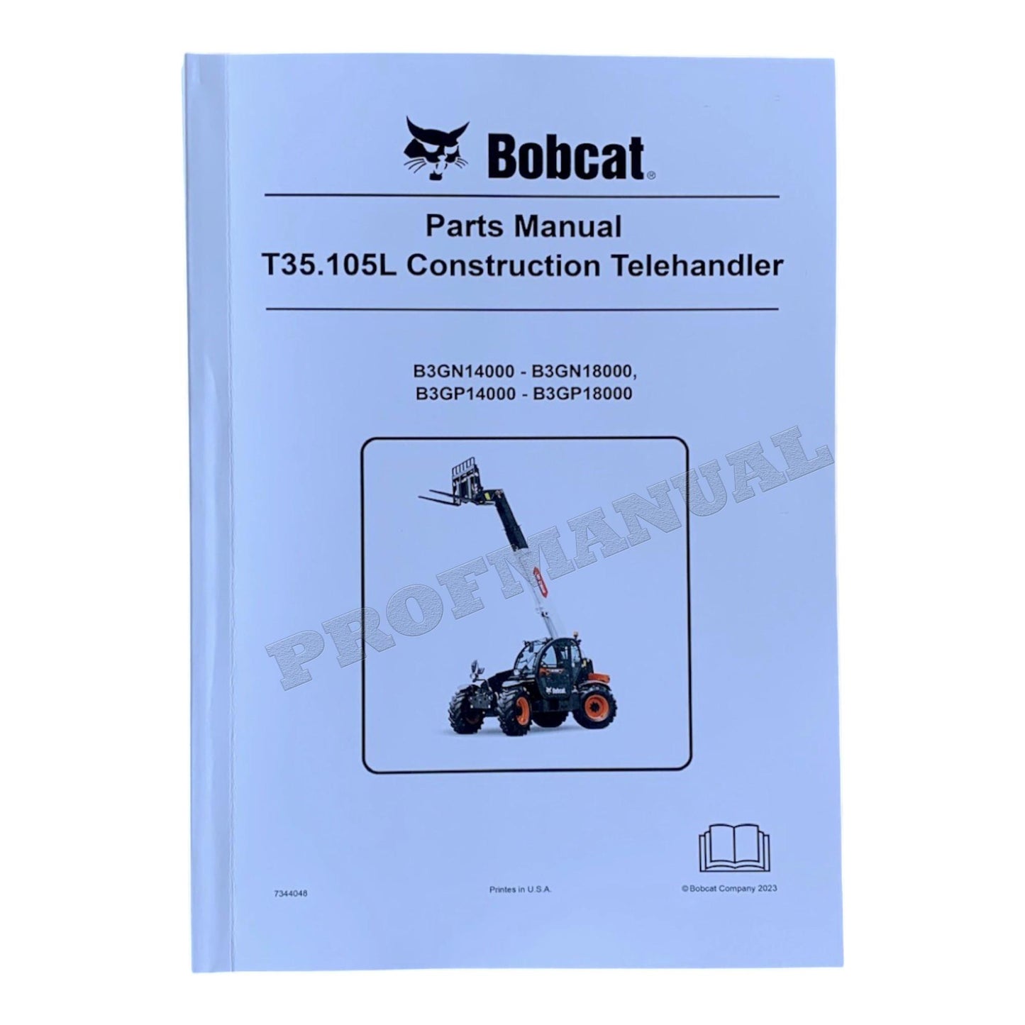 Bobcat T35.105L Telescopic Handler Parts Catalog Manual B3GN14000-B3GN18000