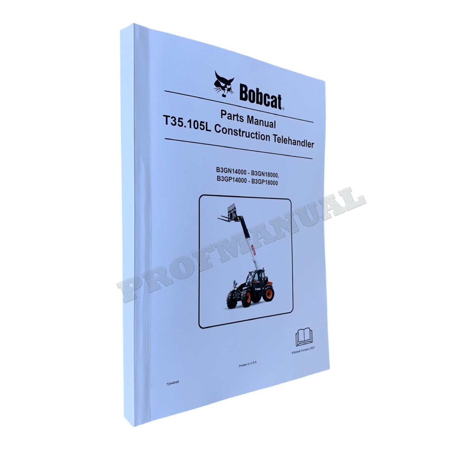 Bobcat T35.105L Telescopic Handler Parts Catalog Manual B3GN14000-B3GN18000