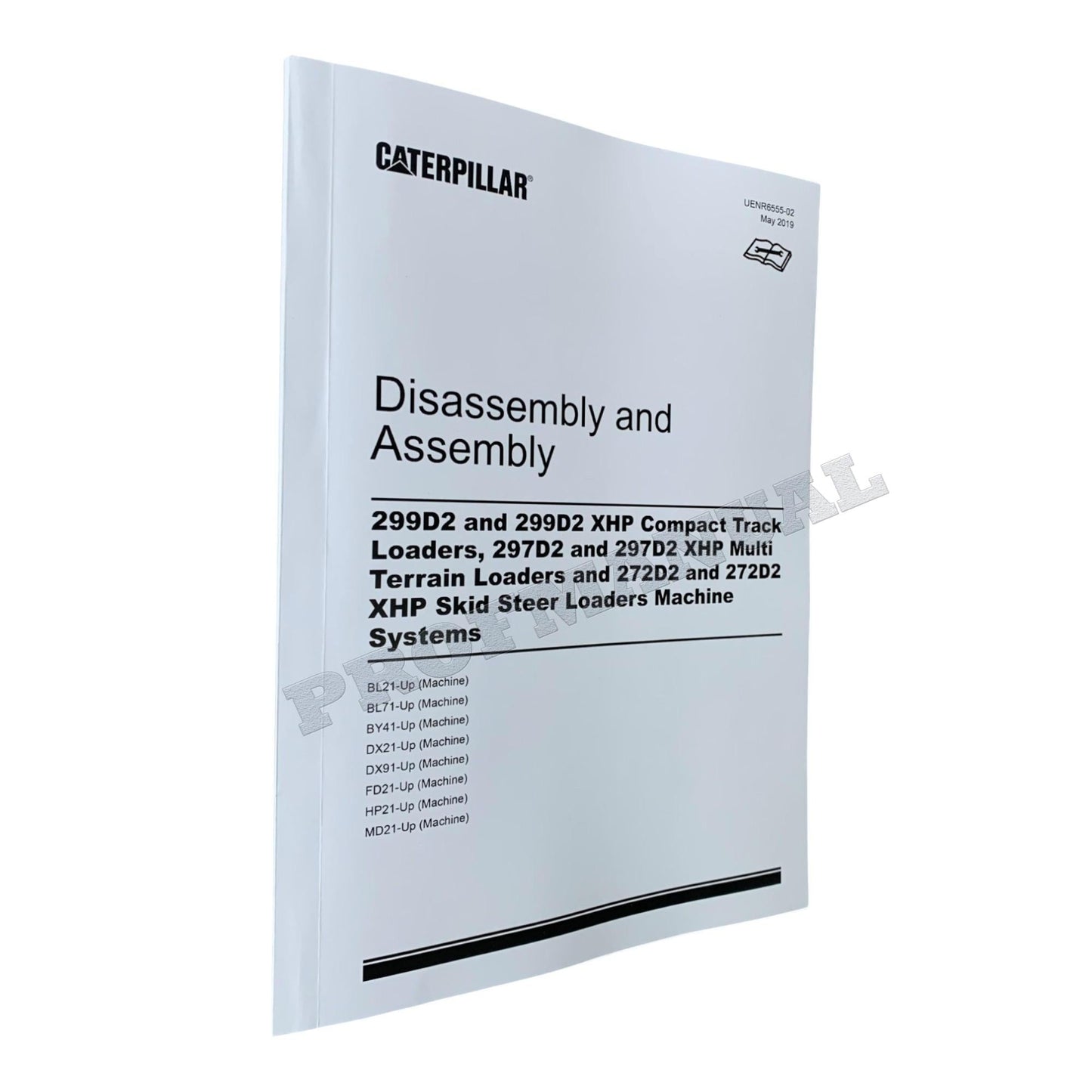 Caterpillar 299D2 297D2 272D2 Loader Service Manual Disassembly Assembly