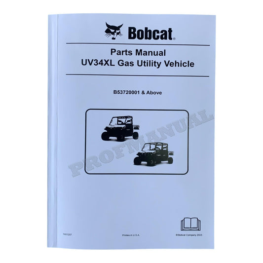 Bobcat UV34XL Utility Vehicle Parts Catalog Manual B53720001-