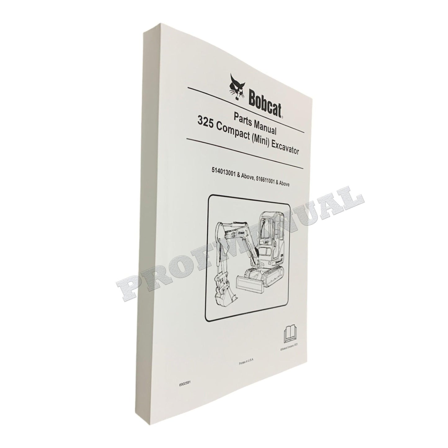 Bobcat 325 Excavator Parts Catalog Manual 514013001- 516611001-