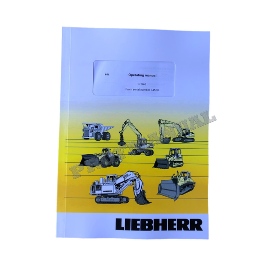 Liebherr R946 Excavator Operators manual