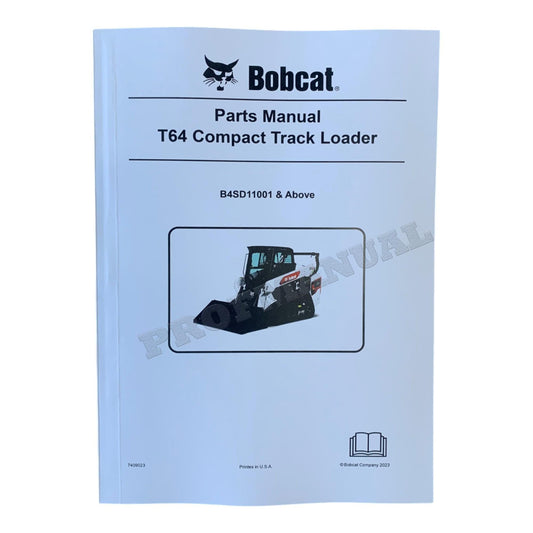 Bobcat T64 Compact Track Loader Parts Catalog Manual