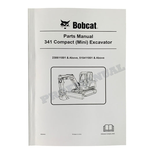 Bobcat 341 Excavator Parts Catalog Manual 230611001- 515411001-