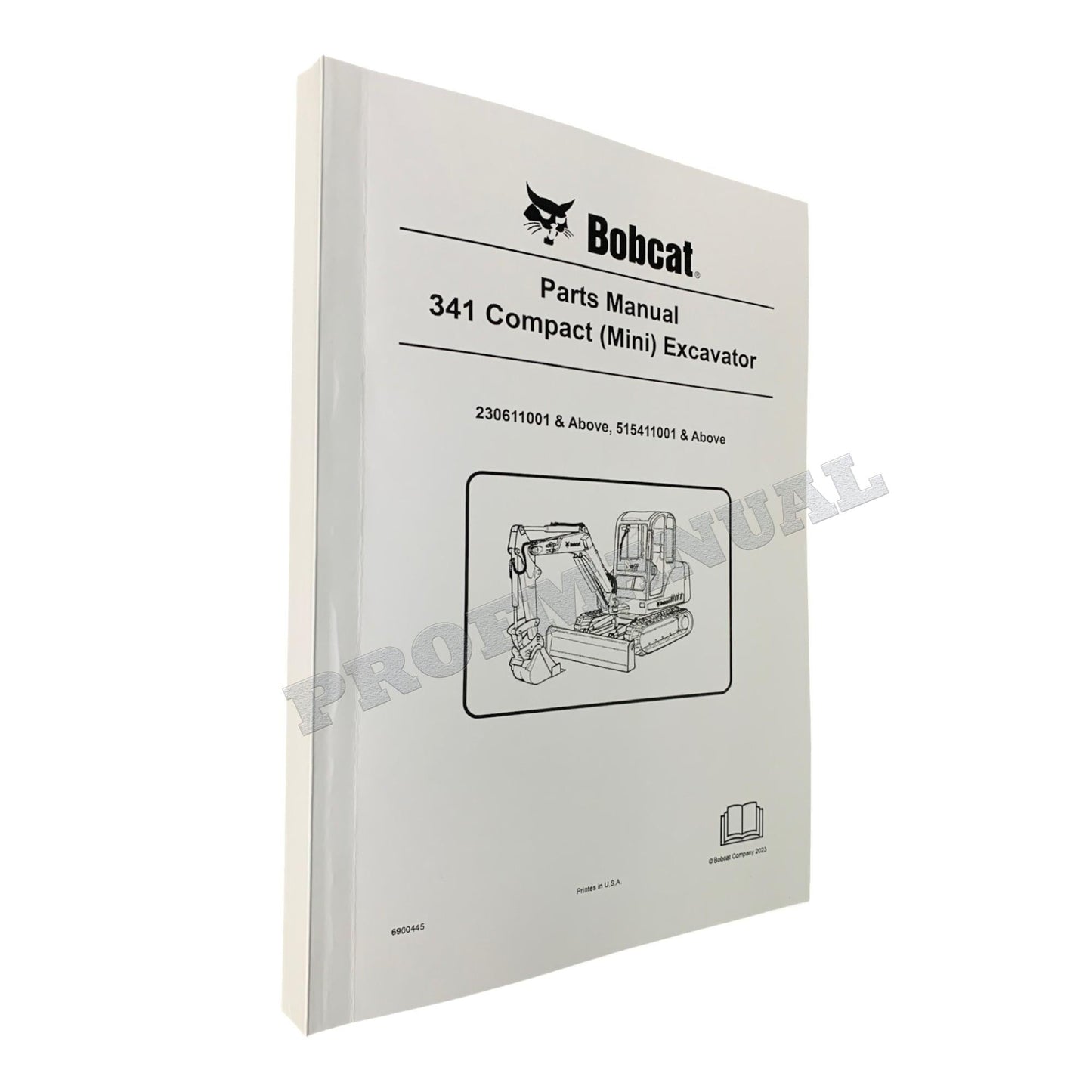 Bobcat 341 Excavator Parts Catalog Manual 230611001- 515411001-