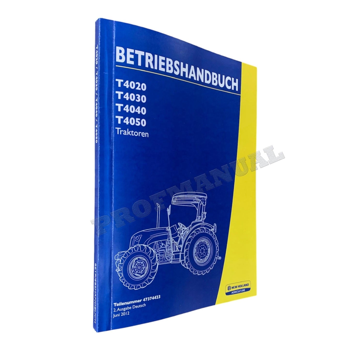 New Holland T4020 T4030 T4040 T4050 traktor betriebsanleitung