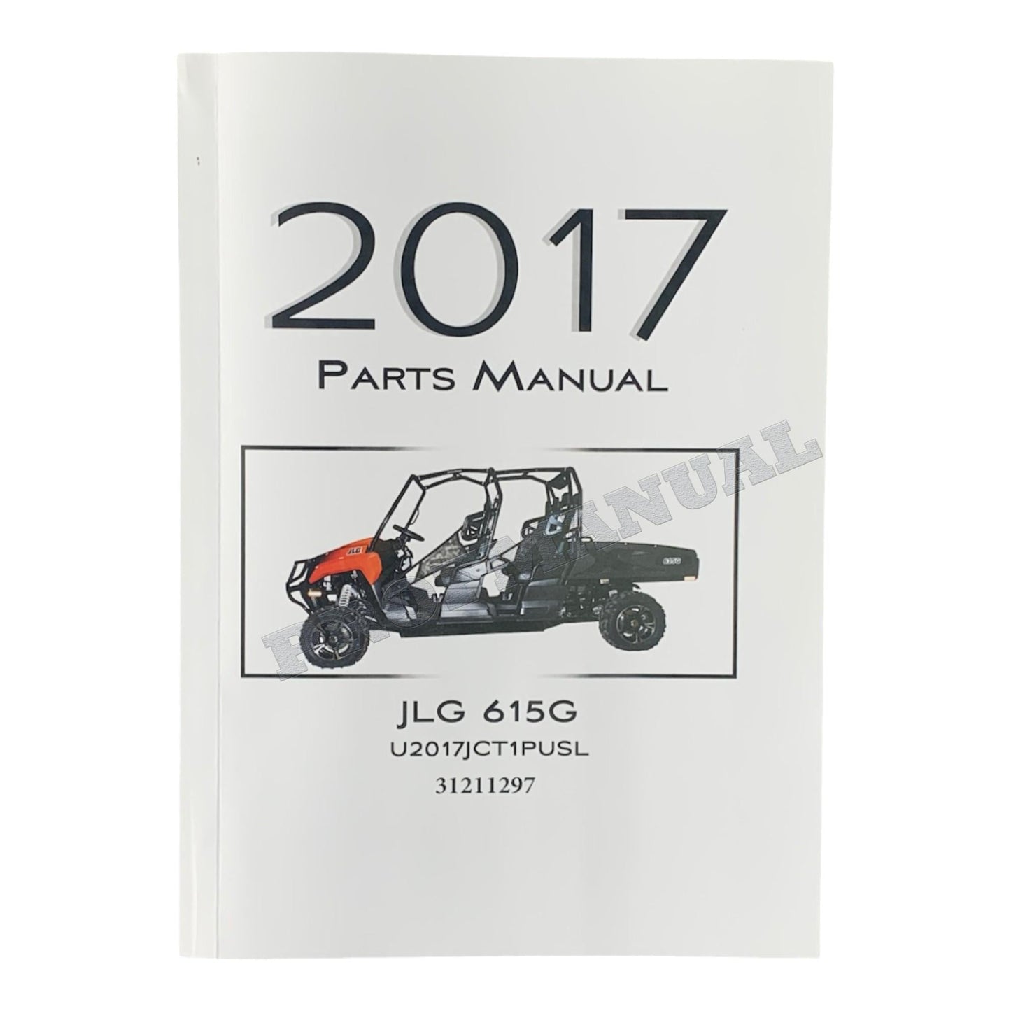 JLG 615G UTVs  Parts Catalog Manual