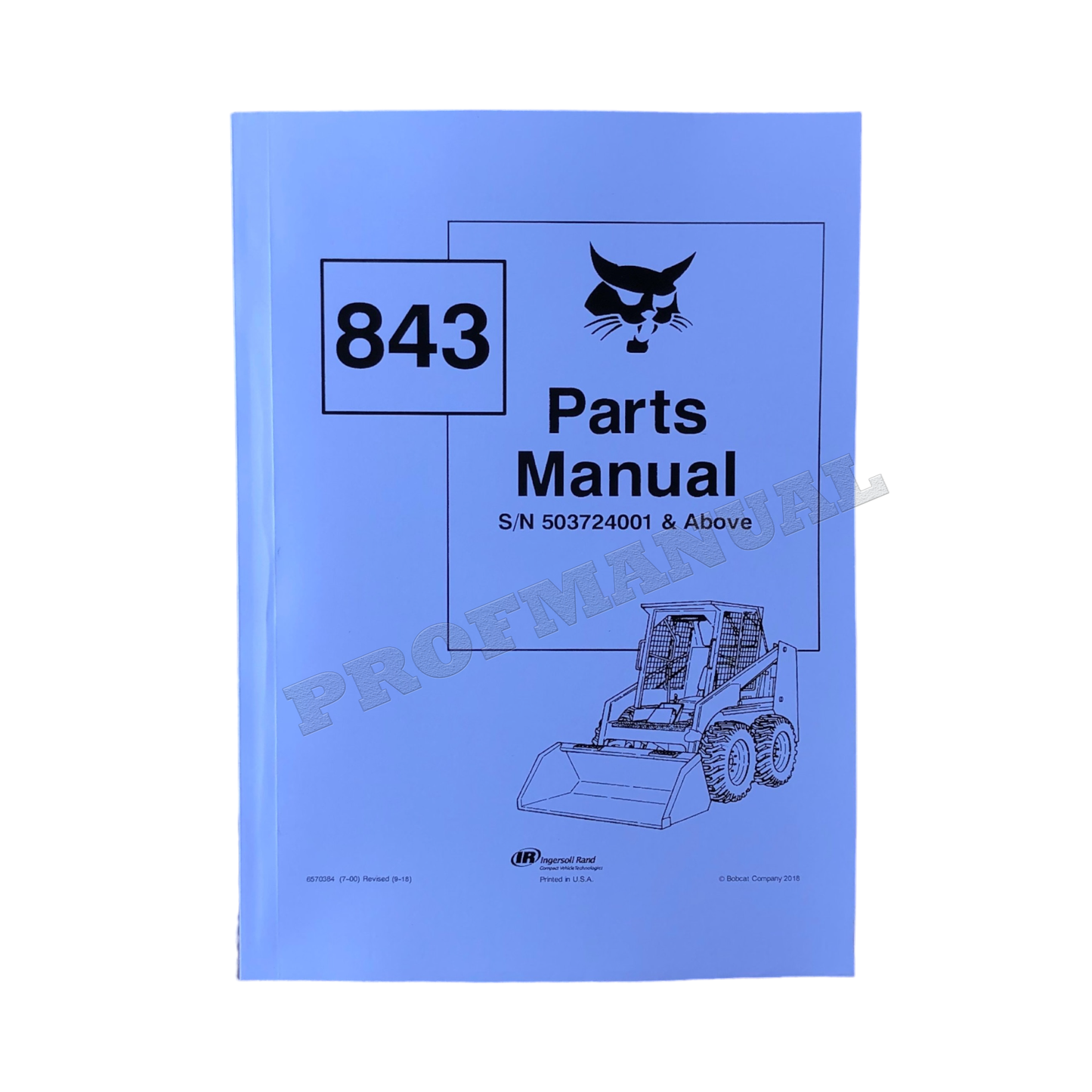 Bobcat 843 Skid Steer Loader Parts Catalog Manual 503724001-