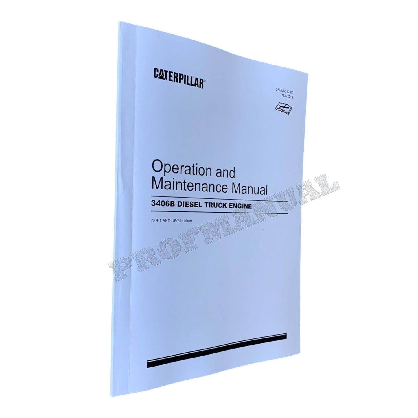 Caterpillar 3406B Truck Engine Operation & Maintenance Manual SEBU6312