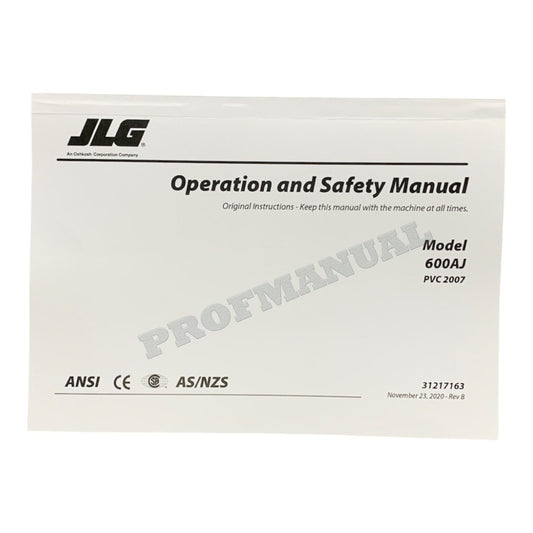 JLG 600AJ Boom Lift Maintenance Operation Operators Manual 31217163