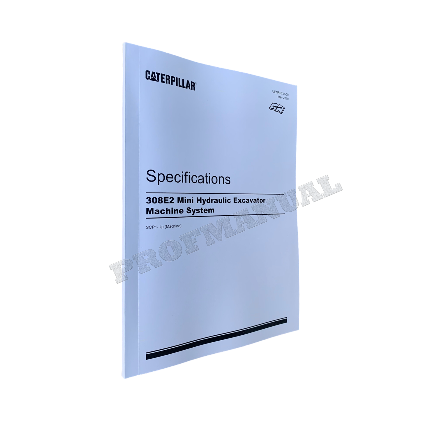 Caterpillar 308E 308E2 Excavator Operation Testing Adjusting Service Manual Specification