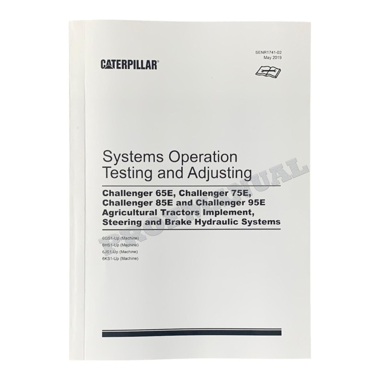 Caterpillar Challenger 65E 75E 85E 95E Ag Tractor Full Full Service Manual